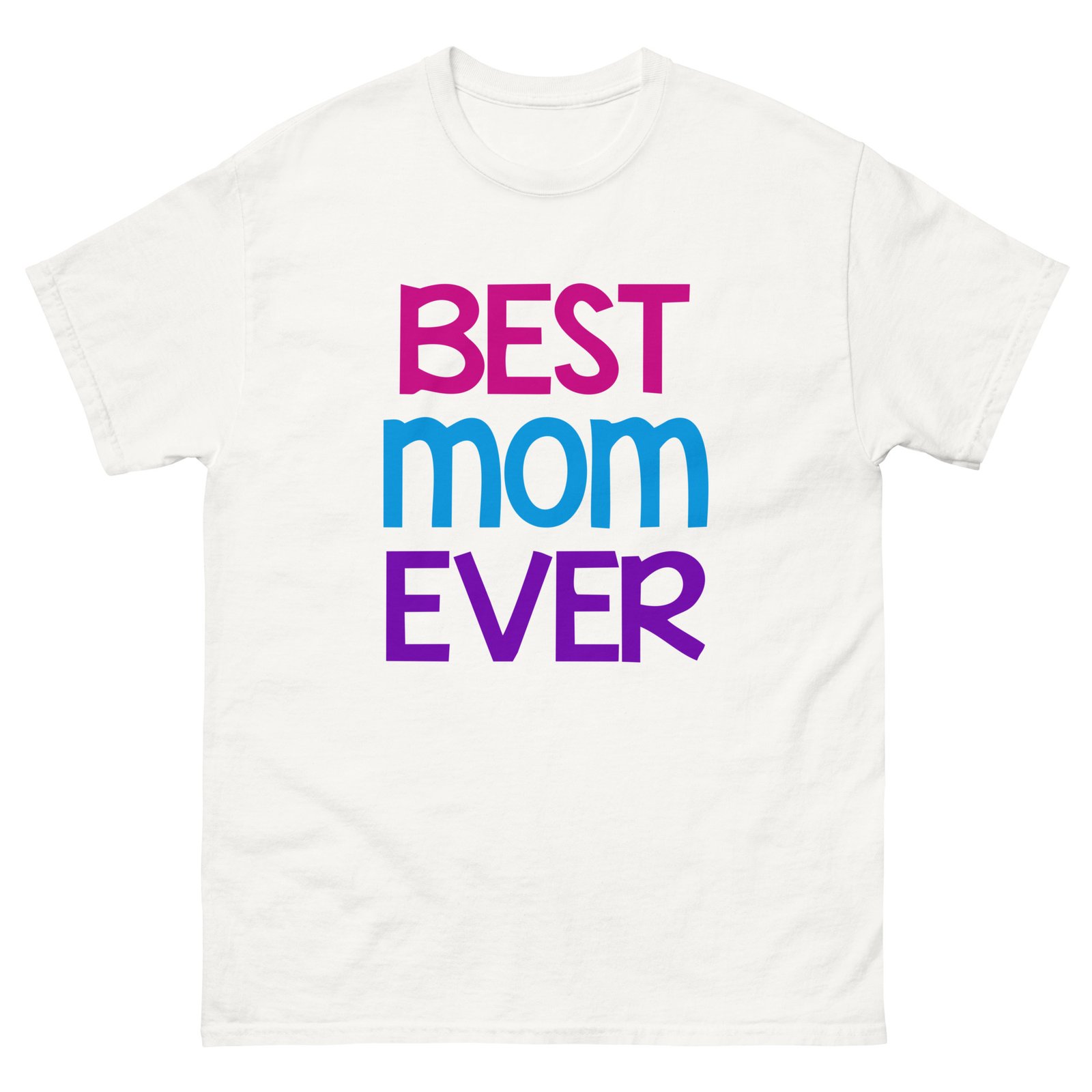 Best Mom Ever Classic tee - Image 3