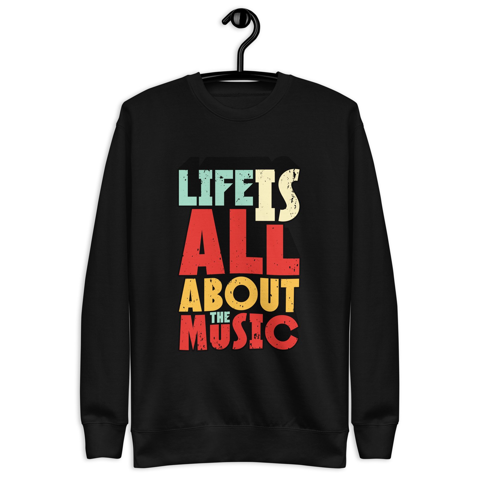 Live is all about Music Unisex Premium Sweatshirt - Image 7