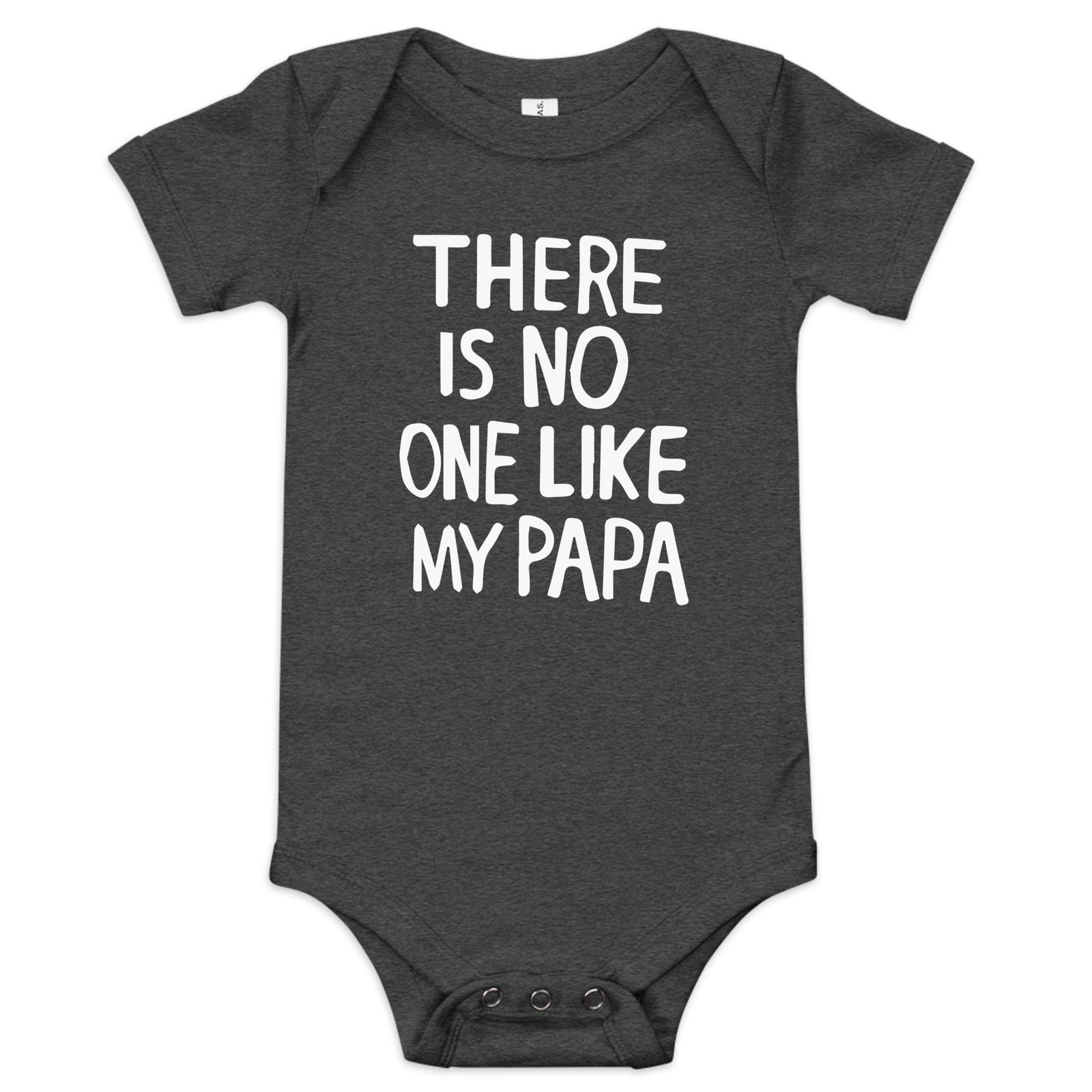 There is no one like my Papa Baby short sleeve one piece - Image 4