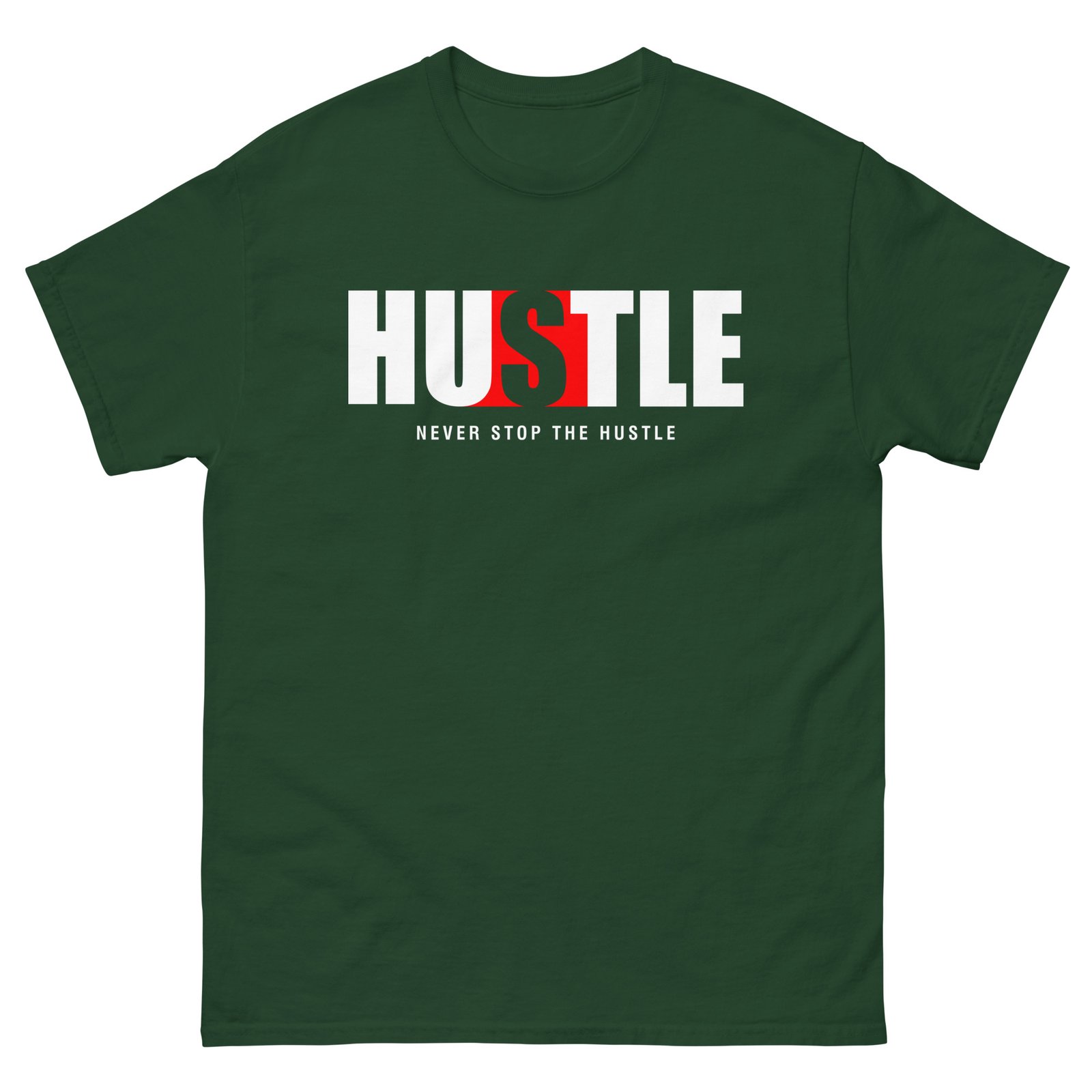 Never Stop Hustle Unisex classic tee - Image 8