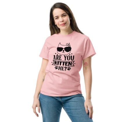 Are You Kitten Me Unisex classic tee