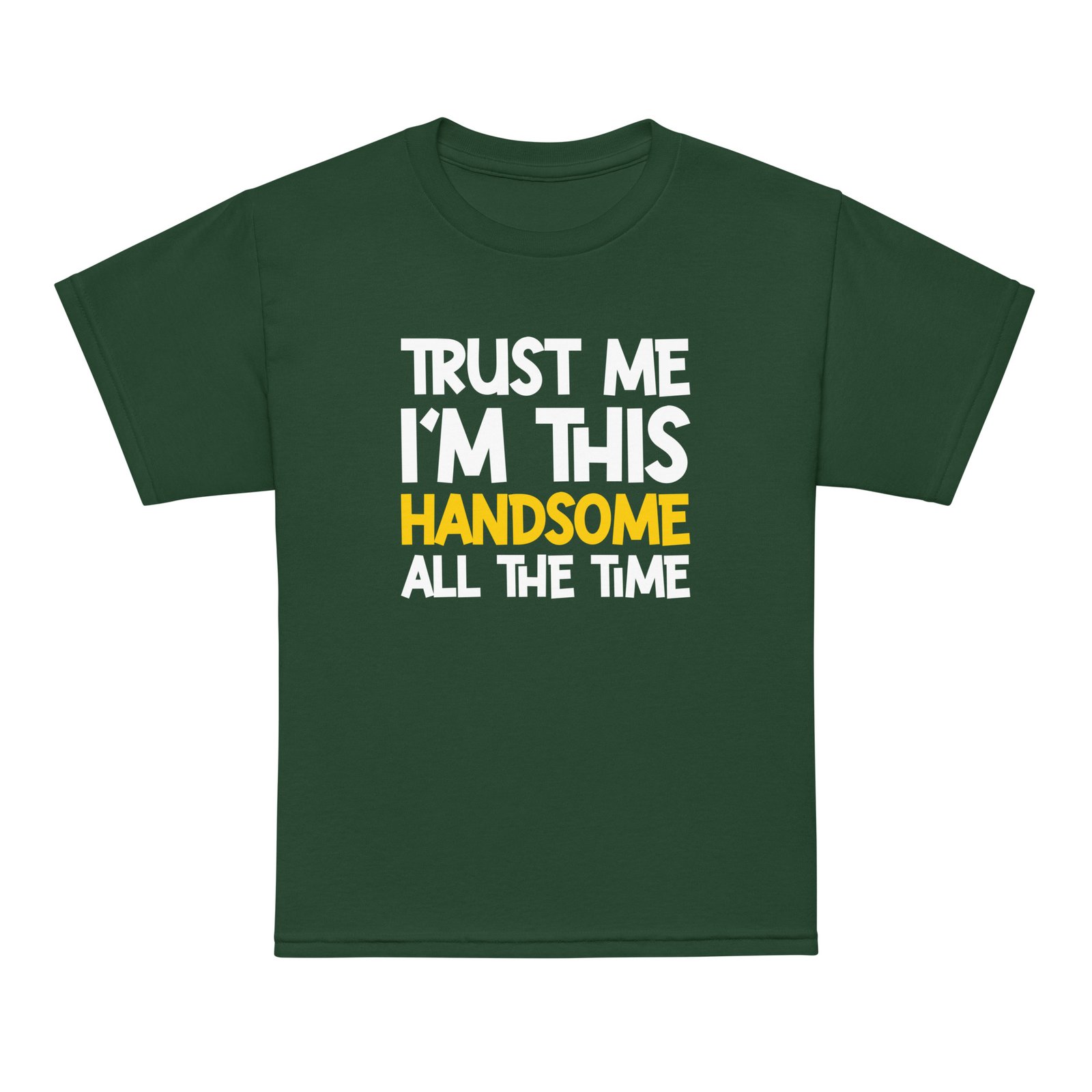 Trust me I'm Handsome Youth t-shirt - Image 4