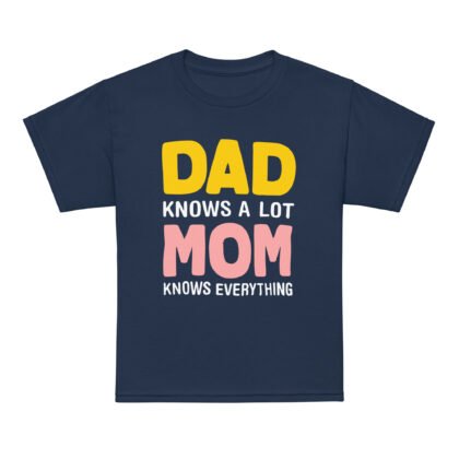 Dad knows a lot, MOM know best Youth t-shirt